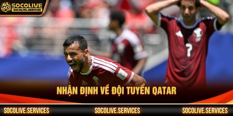 Nhận định về đội tuyển Qatar
