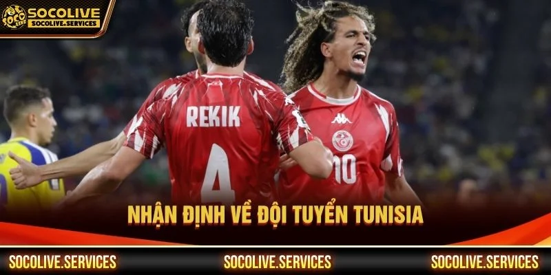 Nhận định về đội tuyển Tunisia